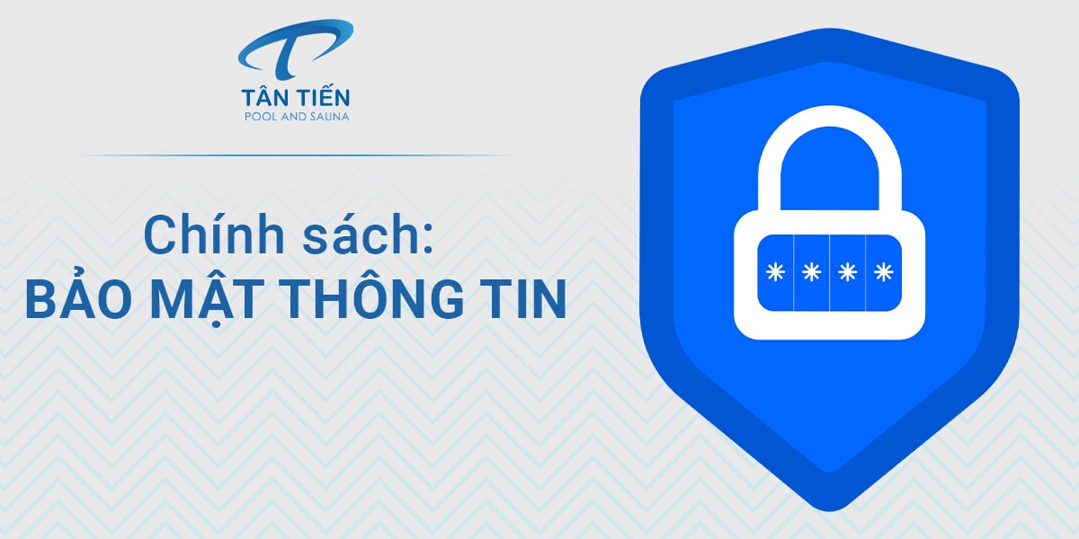 Chính sách bảo mật thông tin