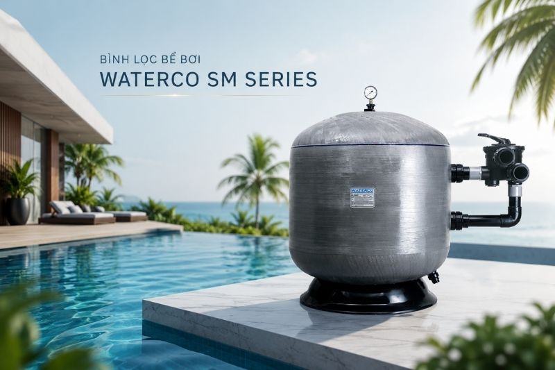 Bình lọc bể bơi Waterco SM Bình lọc bể bơi waterco SM series
