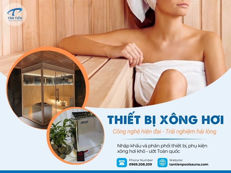 Thiết bị xông hơi Tân Tiến
