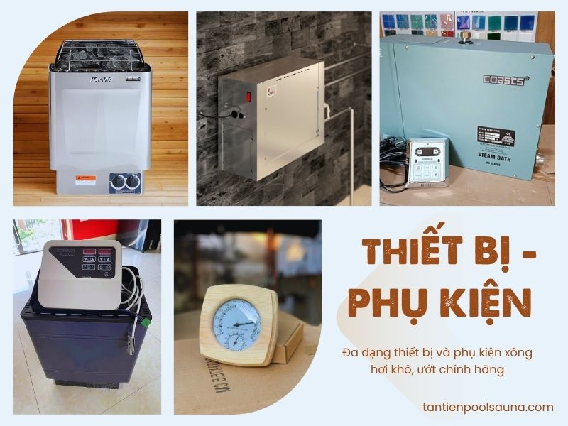 Thiết bị xông hơi khô - ướt Tân Tiến Sauna