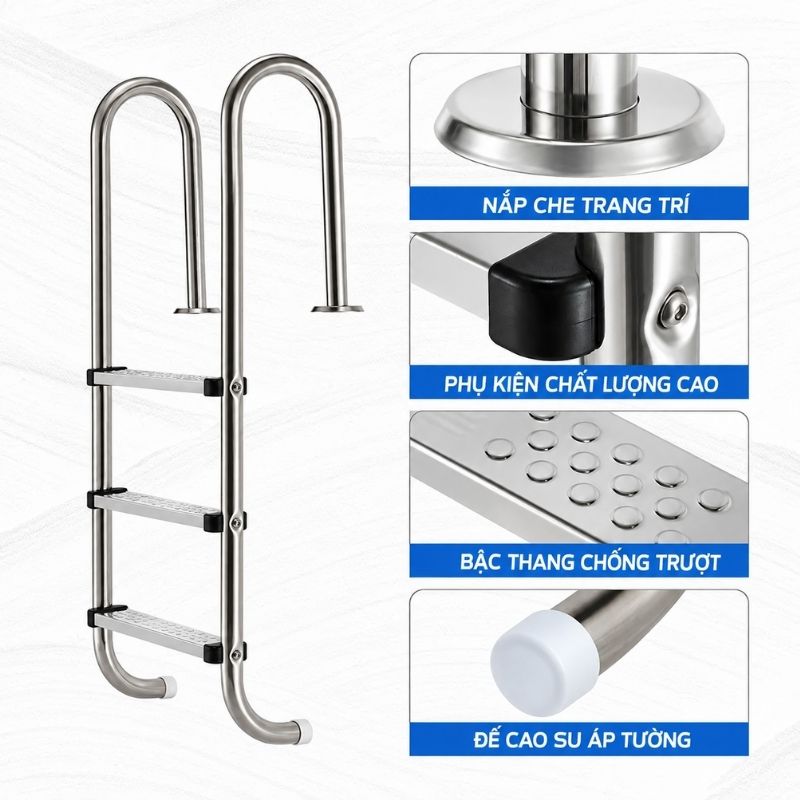 Thang bể bơi 3 bậc MU315 Đặc điểm nổi bật của thang bể bơi MU